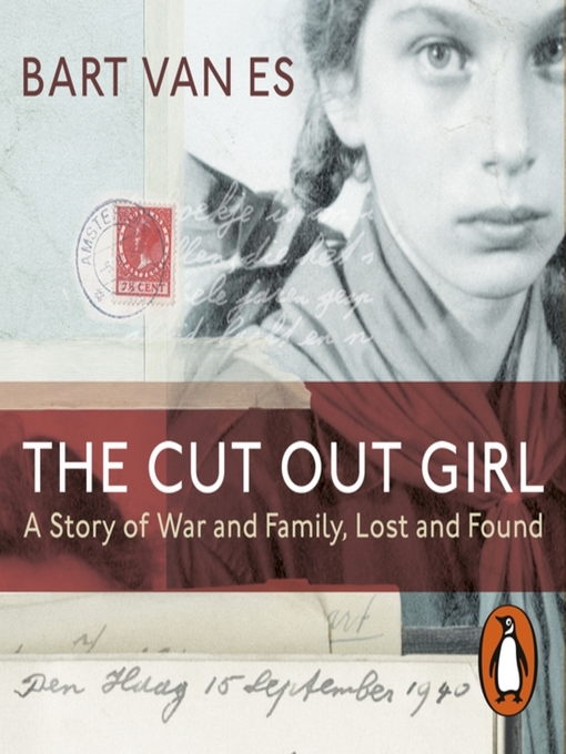 Title details for The Cut Out Girl by Bart van Es - Available
